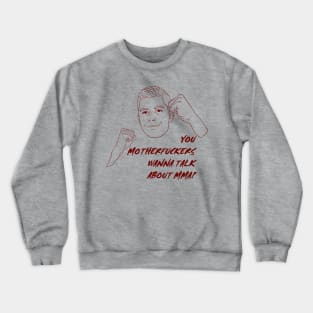 noel mma Crewneck Sweatshirt